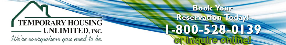 Temporary Housing Unlimited, Inc. We're everywhere you need to be.